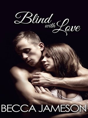 cover image of Blind with Love